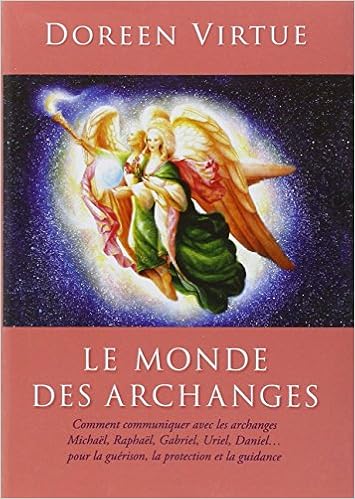 Amazonfr Le Monde Des Archanges Doreen Virtue Kurt - 