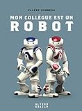 Mon collègue est un robot by 