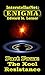 InterstellarNet: Enigma Part Four: The Xool Resistance (InterstellarNet: Enigma Serial Book 4)