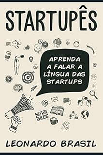 Livro STARTUPÊS: Aprenda a falar a língua das startups
