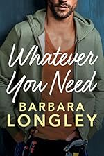 Whatever You Need (The Haneys Book 2)