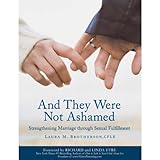 Image de And They Were Not Ashamed: Strengthening Marriage through Sexual Fulfillment