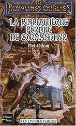 La  bibliothèque perdue de Cormanthyr