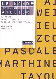 Le  monde est leur atelier