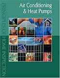 Principles of Home Inspection : Air Conditioning and Heat Pumps, Dunlop, Carson, 0793179343