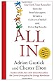 All In: How the Best Managers Create a Culture of Belief and Drive Big Results