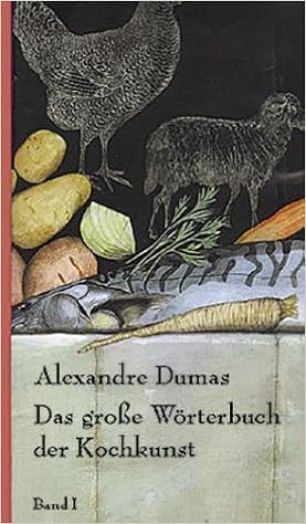 Das Grosse Worterbuch Der Kochkunst 3 Bde Amazon De Michael Baiculescu Alexandre Dumas Veronika Baiculescu Bucher
