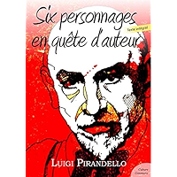 Six personnages en quête d'auteur (French Edition) book cover