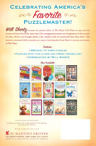 Will's Best: Celebrating the 20th Anniversary of The New York Times Puzzlemaster: 400 Crossword Puzzles and Introduction by Will Shortz
