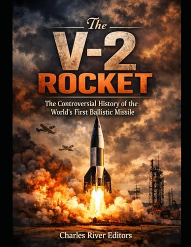 Hitler's Miracle Weapons Volume 3: From the 'America Rocket' to an
