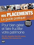 Vos placements : Le guide pratique by 