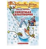 Christmas Catastrophe (Geronimo Stilton Special Edition)