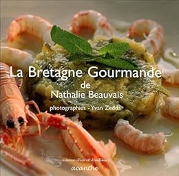 La  Bretagne gourmande