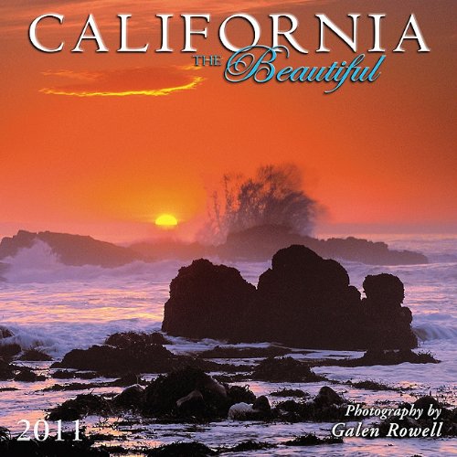 Download California the Beautiful 2011 Calendar Download California the Beautiful 2011 Calendar