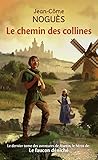 Le chemin des collines by 