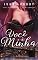 Livro Você é minha (Série Dilacerados Livro 1)