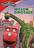 CHUGGINGTON:WILSON AND THE DINOSAUR                image