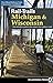 Rail-Trails Michigan and Wisconsin: The definitive guide to the region's top multiuse trails by Rails-to-Trails Conservancy