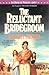 The Reluctant Bridegroom (The House of Winslow #7) by Gilbert Morris