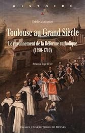 Toulouse au Grand siècle