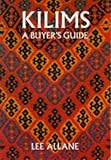 Kilims: A Buyer's Guide by