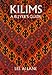 Kilims: A Buyer's Guide by