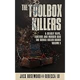 The Toolbox Killers: A Deadly Rape, Torture &amp; Murder Duo (The Serial Killer Books Book 3)