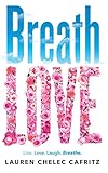 Breath Love by