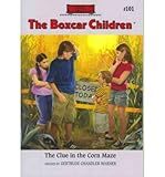 The Clue in the Corn Maze (Boxcar Children)