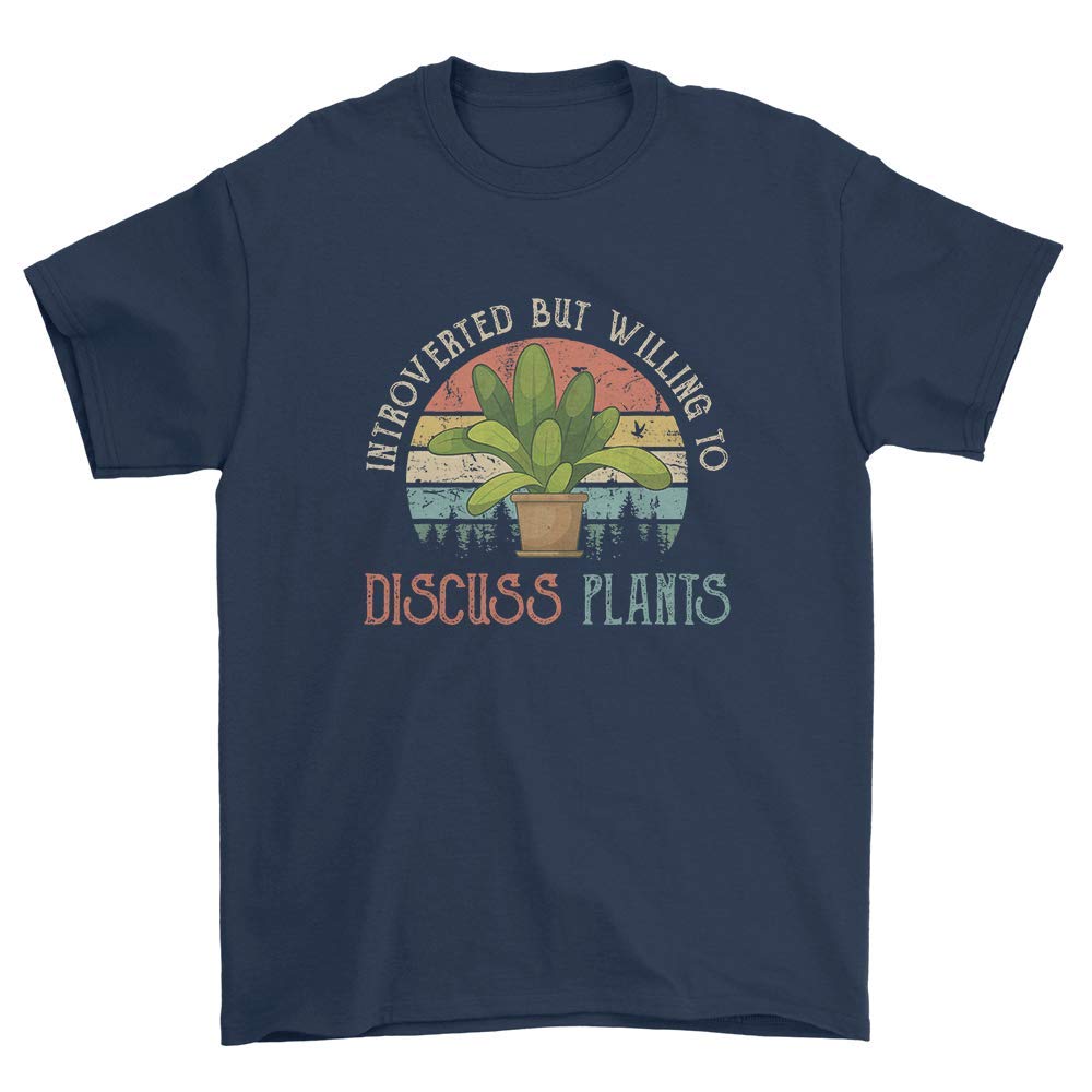Store Introverted But Willing To Discuss Plants T Shirt