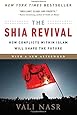 The Shia Revival (Updated Edition)