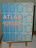 Image de Atlas de géographie historique de la France et de la Gaule, de la conquête césarienne à nos jours (French Edition)