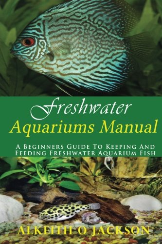 freshwater aquarium for dummies