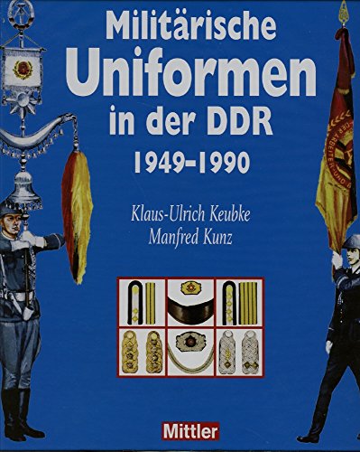 Militarische Uniformen In Der Ddr Pdf Download Klaus Ulrich Keubke Acapcocon