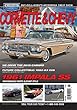 Corvette and Chevy Magazine - $32.95 for 12 issues