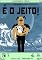 Livro É o Jeito!