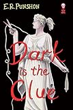 Dark Is The Clue