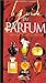 Le Guide du parfum by 