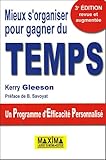 Mieux S'organiser Pour Gagner Du Temps: Un Programme D'efficacité Personnalisé by 