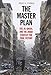 The Master Plan: ISIS, al-Qaeda, and the Jihadi Strategy for Final Victory