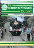 Image de The Bodmin and Wenford Railway: A Nostalgic Trip Along the Whole Route from Bodmin Road to Wadebridge and Padstow (Past & Present Companions)