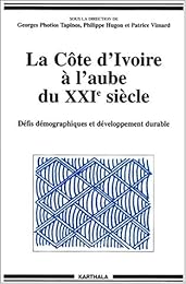 La  Côte d'Ivoire à l'aube du XXIe siècle