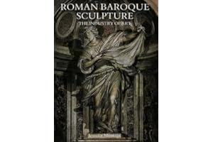 Roman Baroque Sculpture: The Industry of Art