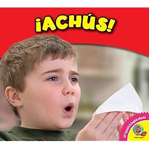 Achús! / Achoo!: Level One (Mantengamos La Limpieza) (Spanish Edition)