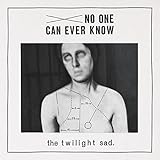 No One Can Ever Know