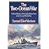 The Two-Ocean War: A Short History of the United States Navy in the Second World War