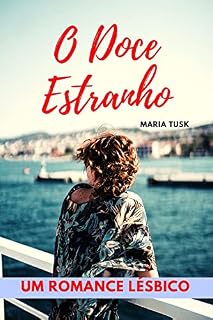 Livro O Doce Estranho: Um romance lésbico