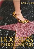 Hoosiers in Hollywood by 
