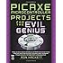 PICAXE Microcontroller Projects for the Evil Genius