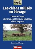 Utilisation des chiens en élevage by